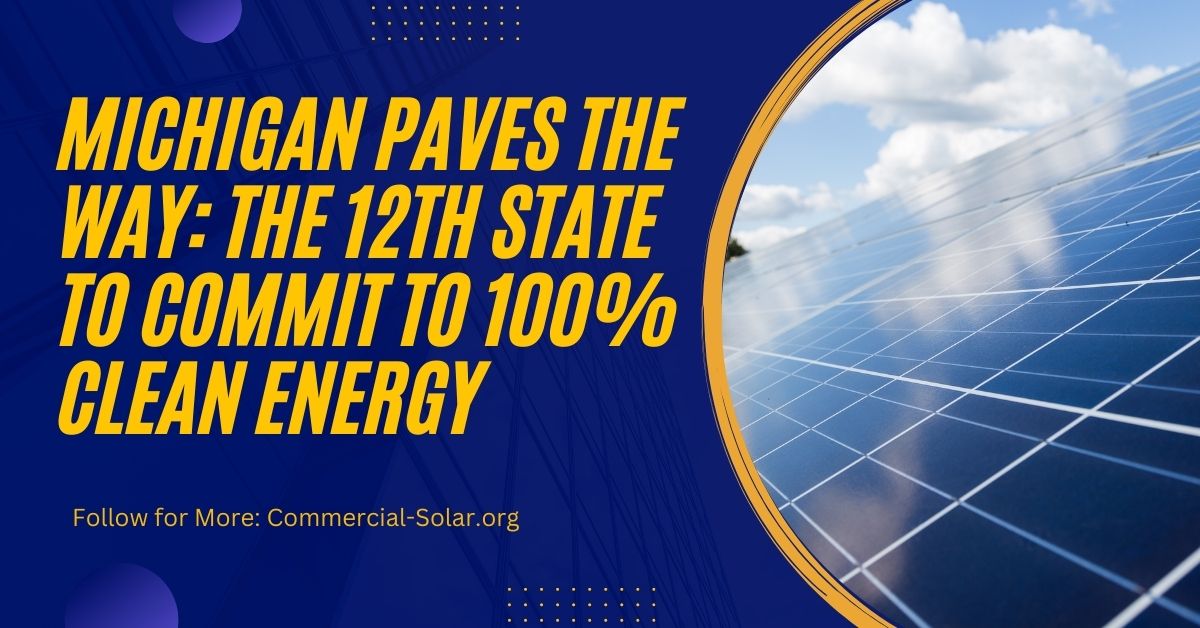 Michigan commercial solar incentive programs 2026 overview for businesses and manufacturers